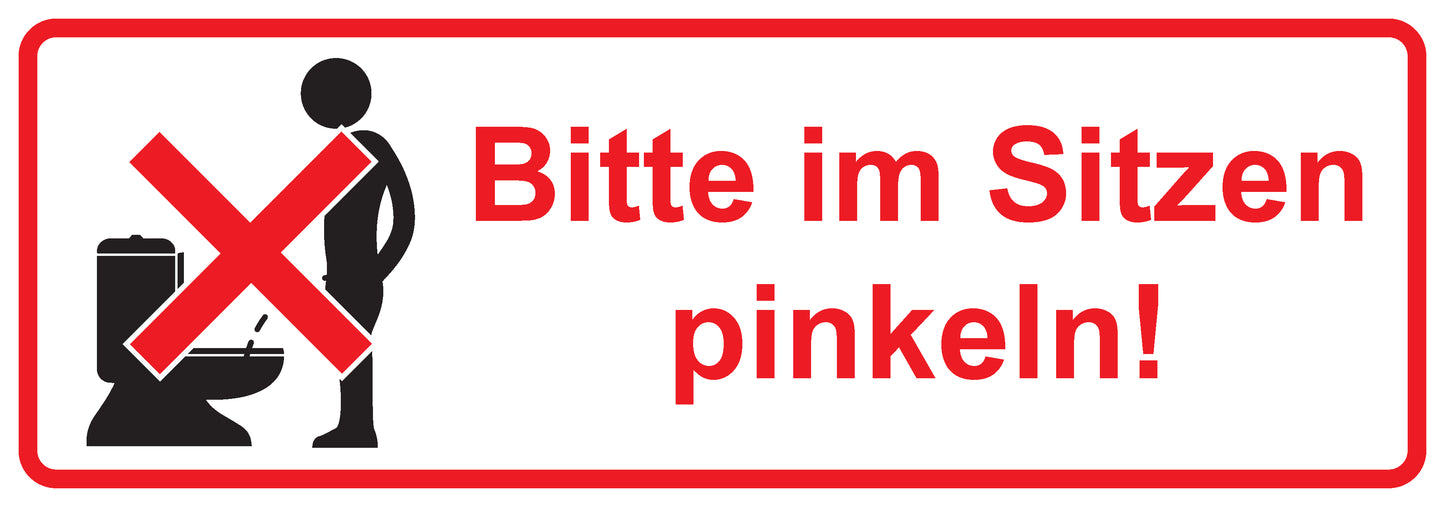 Toiletten Aufkleber "Bitte im Sitzen pinkeln!" LO-TOILET-10600-15x5