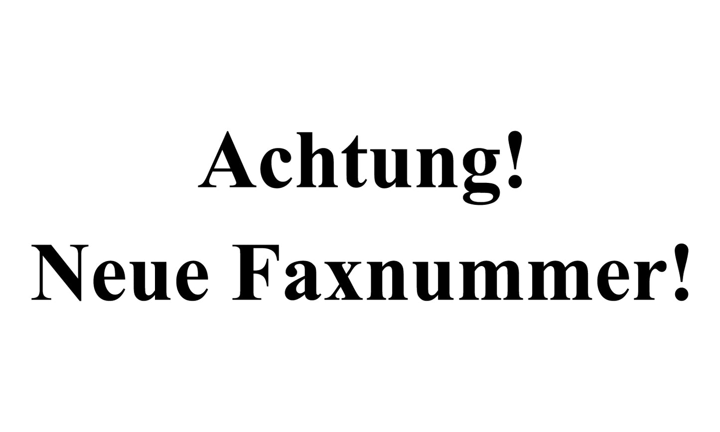 Büroorganisation "Achtung! Neue Faxnummer!" aus Papier