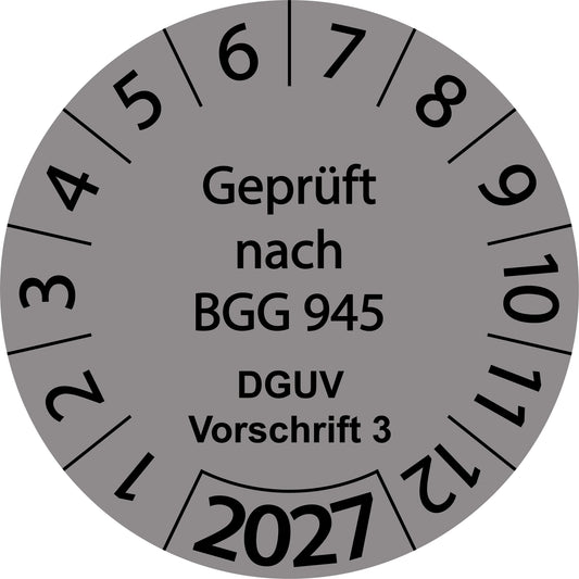 Einjahresprüfetiketten, Geprüft nach BGG 945, DGUV Vorschrift 3, Startjahr: 2027 aus Papier oder Plastik