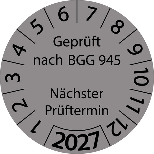 Einjahresprüfetiketten, Geprüft nach BGG 945, Nächster Prüftermin, Startjahr: 2027 aus Papier oder Plastik