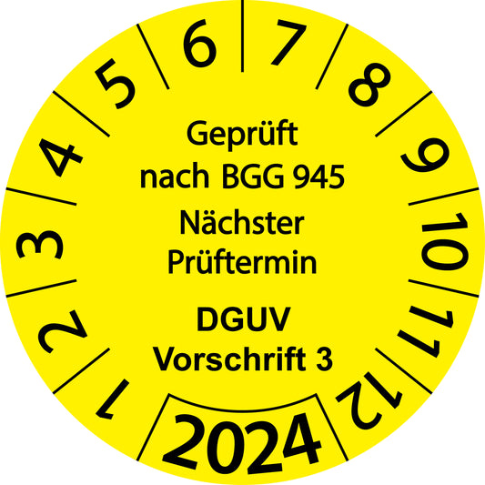 Einjahresprüfetiketten, Geprüft nach BGG 945 Nächster Prüftermin DGUV Vorschrift 3, Startjahr: 2024 aus Papier oder Plastik