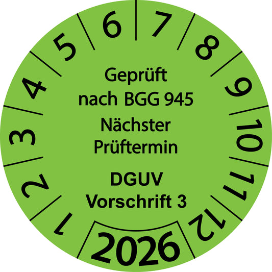 Einjahresprüfetiketten, Geprüft nach BGG 945, Nächster Prüftermin, DGUV Vorschrift 3, Startjahr: 2026 aus Papier oder Plastik