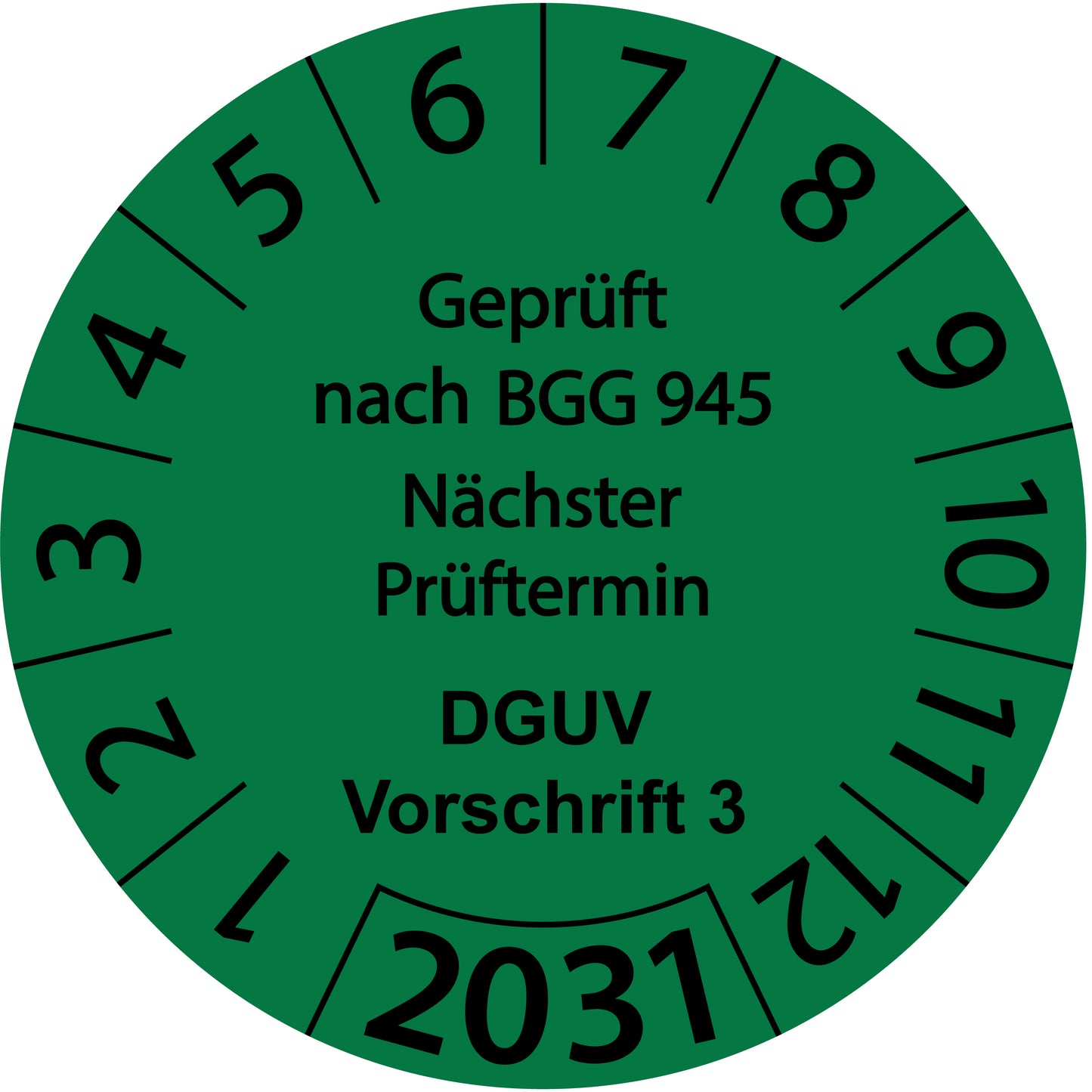 Einjahresprüfetiketten, Geprüft nach BGG 945, Nächster Prüftermin, DGUV Vorschrift 3, Startjahr: 2031 aus Papier oder Plastik