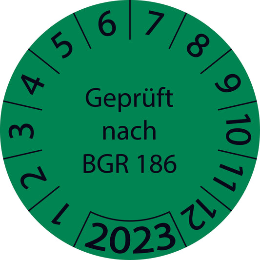 Einjahresprüfetiketten, Geprüft nach BGR 186, Startjahr: 2023 aus Papier oder Plastik