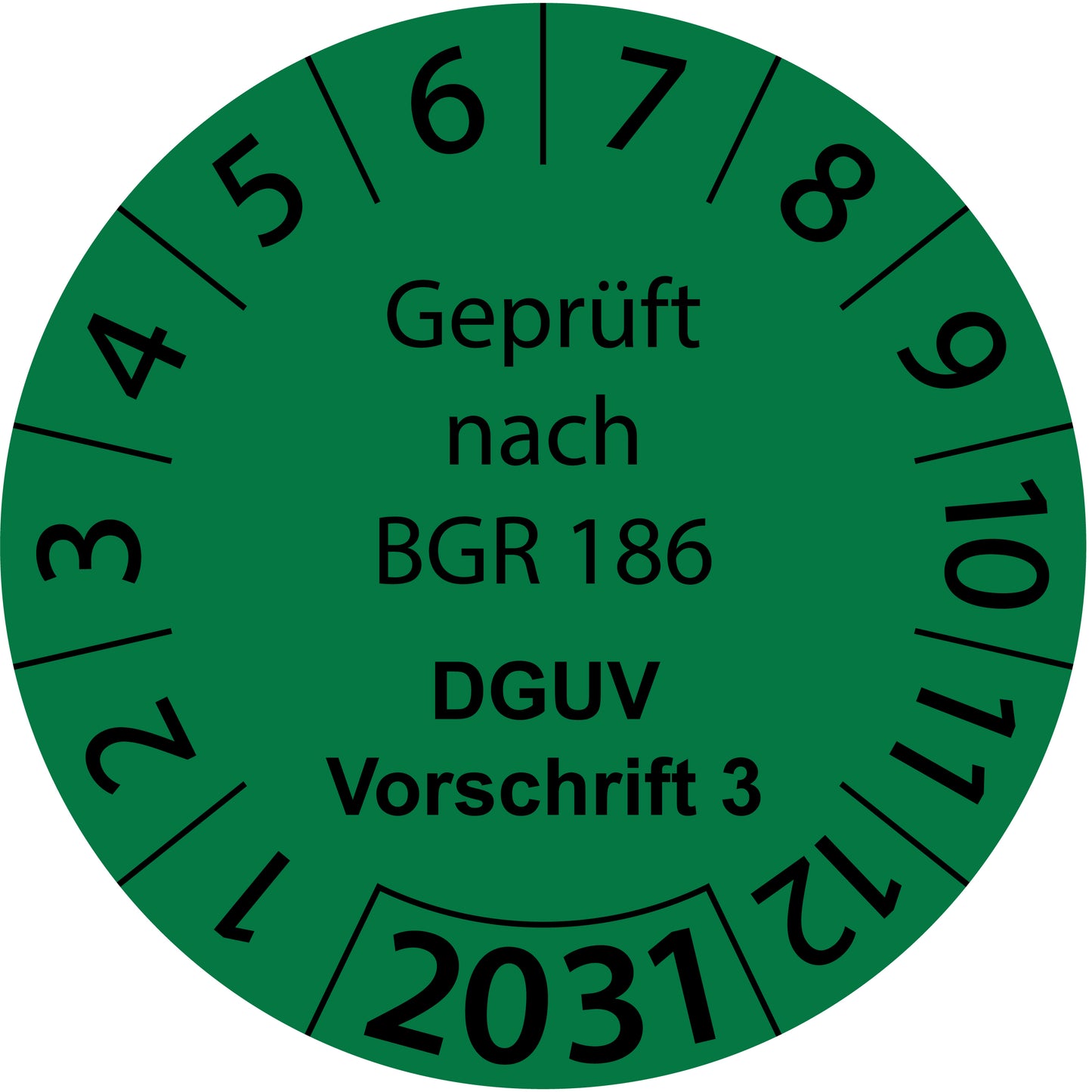 Einjahresprüfetiketten, Geprüft nach BGR 186, DGUV Vorschrift 3, Startjahr: 2031 aus Papier oder Plastik