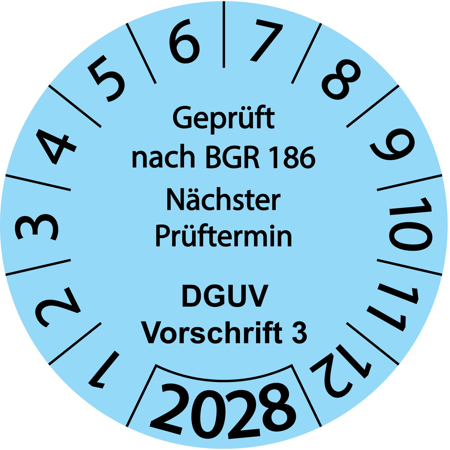 Einjahresprüfetiketten, Geprüft nach BGR 186, Nächster Prüftermin, DGUV Vorschrift 3, Startjahr: 2028 aus Papier oder Plastik