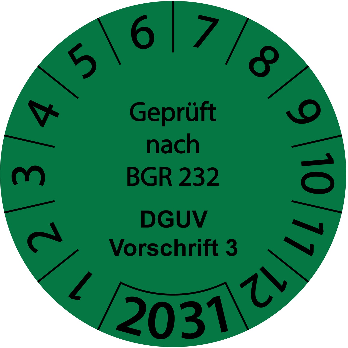 Einjahresprüfetiketten, Geprüft nach BGR 232, DGUV Vorschrift 3, Startjahr: 2031 aus Papier oder Plastik