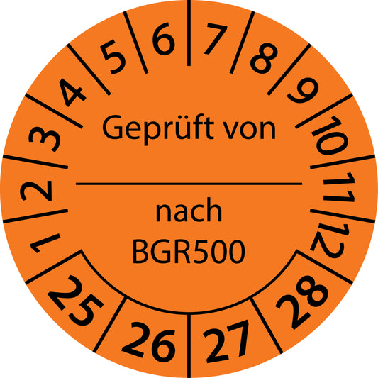 Mehrjahresprüfetiketten, Geprüft von ... nach BGR 500, Startjahr: 2025 aus Papier oder Plastik