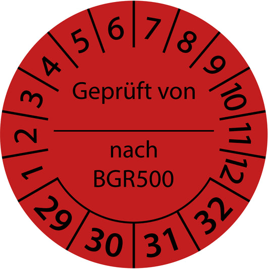 Mehrjahresprüfetiketten, Geprüft von ... nach BGR 500, Startjahr: 2029 aus Papier oder Plastik