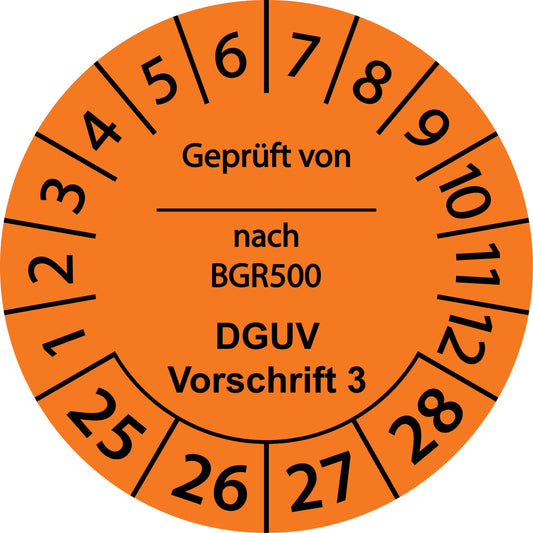 Mehrjahresprüfetiketten, Geprüft von ... nach BGR 500, DGUV Vorschrift 3, Startjahr: 2025 aus Papier oder Plastik