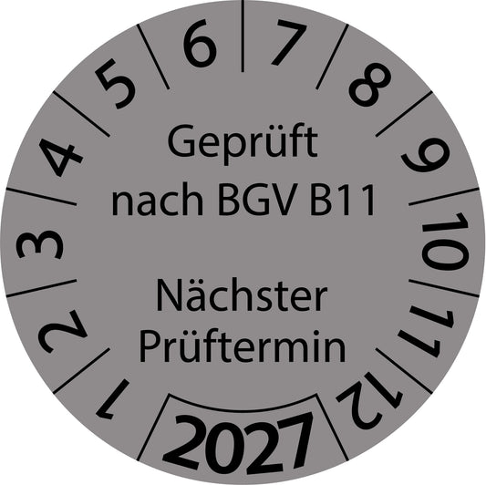 Einjahresprüfetiketten, Geprüft nach BGV B11, Nächster Prüftermin, Startjahr: 2027 aus Papier oder Plastik