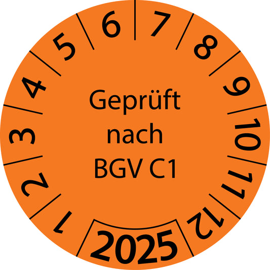 Einjahresprüfetiketten, Geprüft nach BGV C1, Startjahr: 2025 aus Papier oder Plastik