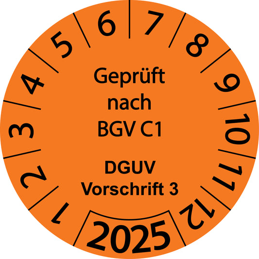 Einjahresprüfetiketten, Geprüft nach BGV C1, DGUV Vorschrift 3, Startjahr: 2025 aus Papier oder Plastik