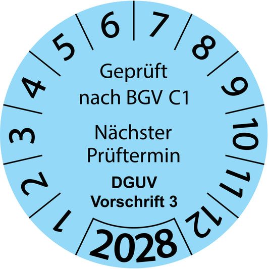 Einjahresprüfetiketten, Geprüft nach BGV C1, Nächster Prüftermin, DGUV Vorschrift 3, Startjahr: 2028 aus Papier oder Plastik