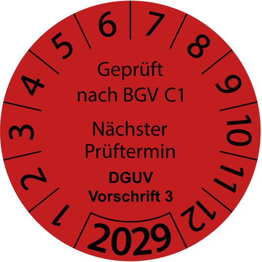 Einjahresprüfetiketten, Geprüft nach BGV C1, Nächster Prüftermin, DGUV Vorschrift 3, Startjahr: 2029 aus Papier oder Plastik