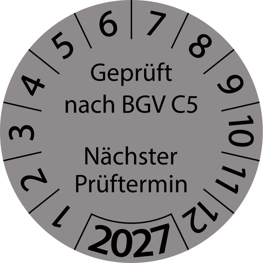 Einjahresprüfetiketten, Geprüft nach BGV C5, Nächster Prüftermin, Startjahr: 2027 aus Papier oder Plastik