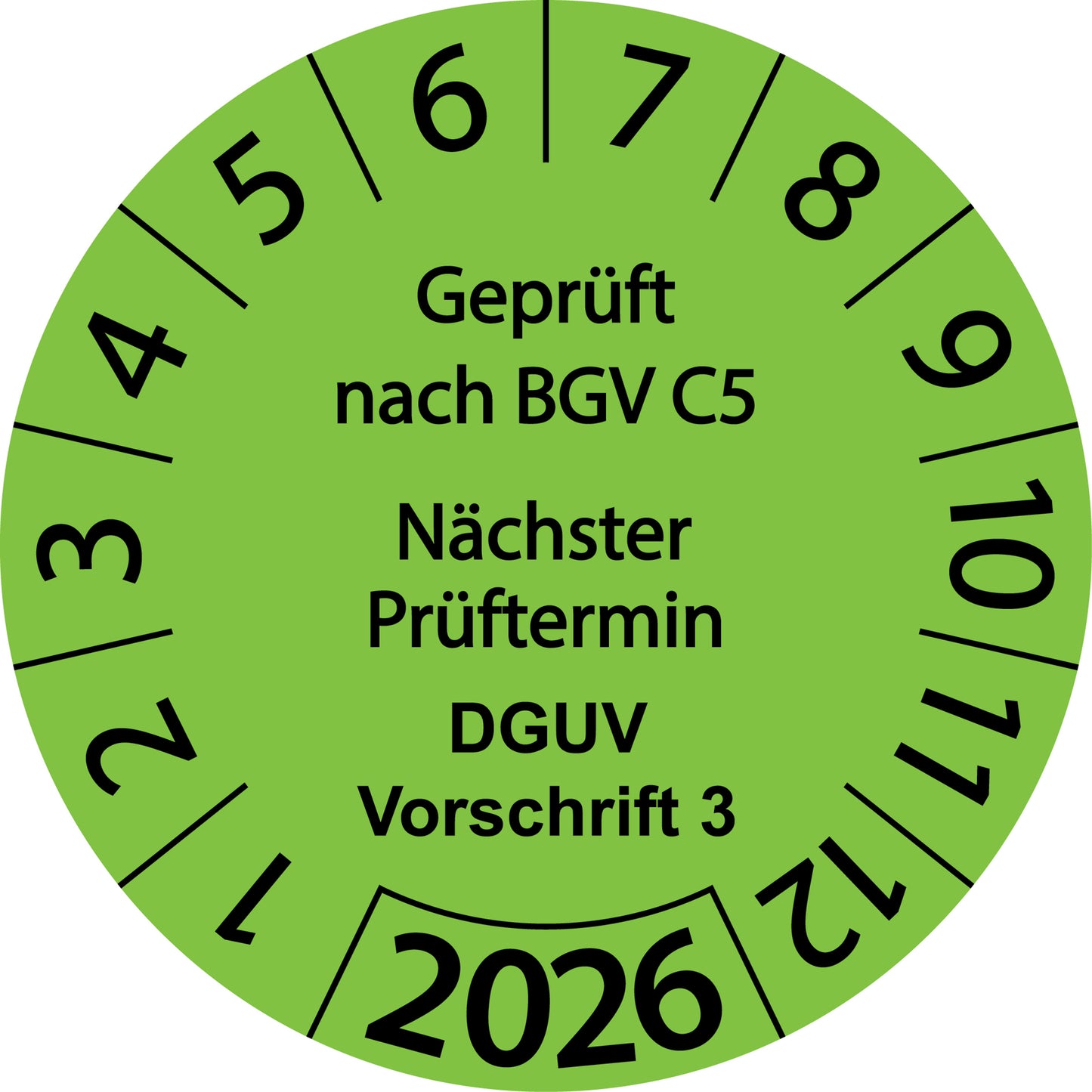 Einjahresprüfetiketten, Geprüft nach BGV C5, Nächster Prüftermin, DGUV Vorschrift 3, Startjahr: 2026 aus Papier oder Plastik