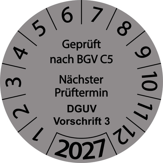 Einjahresprüfetiketten, Geprüft nach BGV C5, Nächster Prüftermin, DGUV Vorschrift 3, Startjahr: 2027 aus Papier oder Plastik