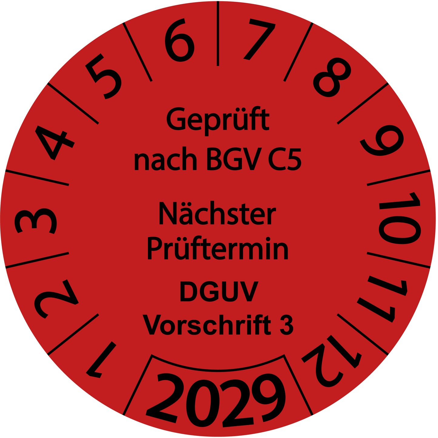 Einjahresprüfetiketten, Geprüft nach BGV C5, Nächster Prüftermin, DGUV Vorschrift 3, Startjahr: 2029 aus Papier oder Plastik