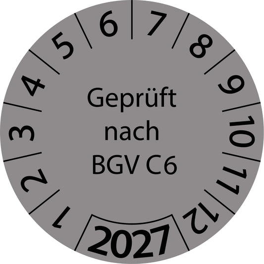 Einjahresprüfetiketten, Geprüft nach BGV C6, Startjahr: 2027 aus Papier oder Plastik