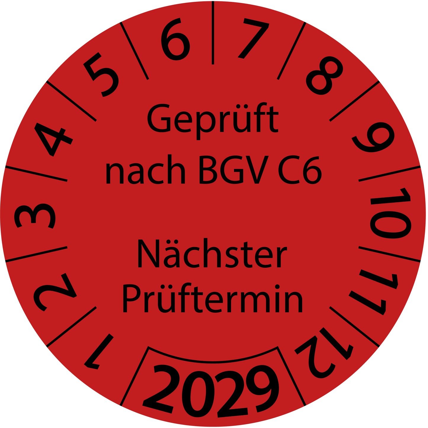 Einjahresprüfetiketten, Geprüft nach BGV C6, Nächster Prüftermin, Startjahr: 2029 aus Papier oder Plastik