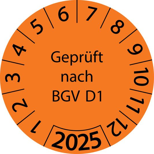 Einjahresprüfetiketten, Geprüft nach BGV D1, Startjahr: 2025 aus Papier oder Plastik