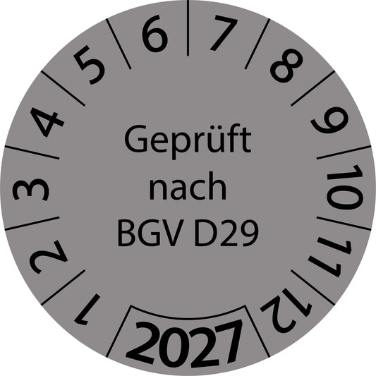 Einjahresprüfetiketten, Geprüft nach BGV D29, Startjahr: 2027 aus Papier oder Plastik