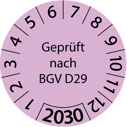Einjahresprüfetiketten, Geprüft nach BGV D29, Startjahr: 2030 aus Papier oder Plastik