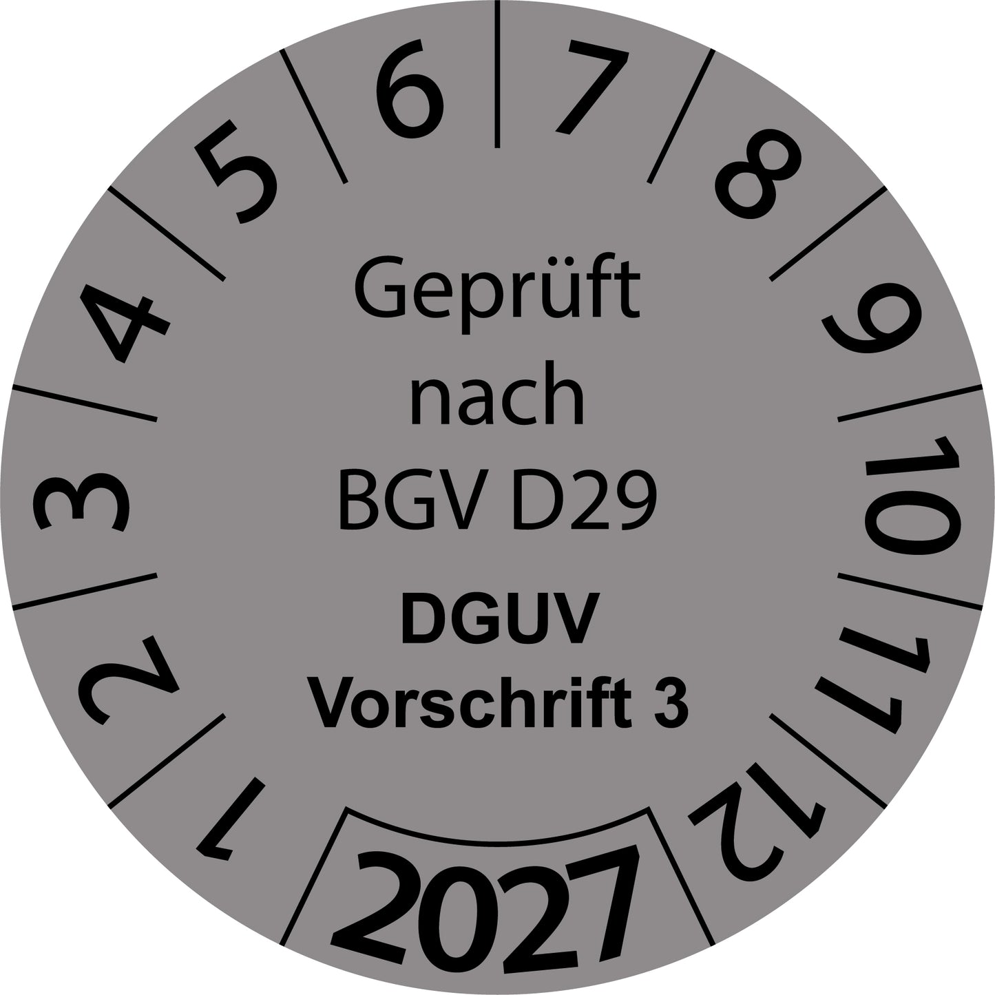 Einjahresprüfetiketten, Geprüft nach BGV D29, DGUV Vorschrift 3, Startjahr: 2027 aus Papier oder Plastik