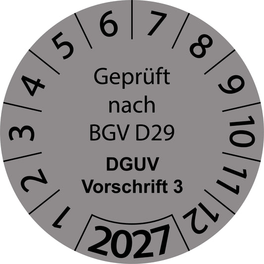 Einjahresprüfetiketten, Geprüft nach BGV D29, DGUV Vorschrift 3, Startjahr: 2027 aus Papier oder Plastik
