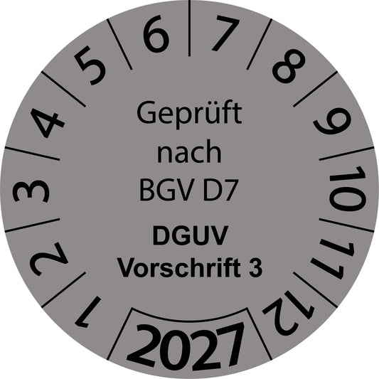 Einjahresprüfetiketten, Geprüft nach BGV D7, DGUV Vorschrift 3, Startjahr: 2027 aus Papier oder Plastik
