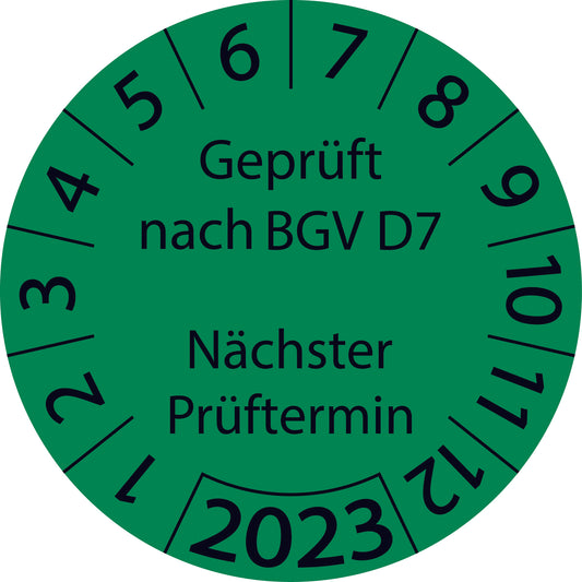 Einjahresprüfetiketten, Geprüft nach BGV D7 Nächster Prüftermin, Startjahr: 2023 aus Papier oder Plastik