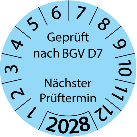 Einjahresprüfetiketten, Geprüft nach BGV D7, Nächster Prüftermin, Startjahr: 2028 aus Papier oder Plastik