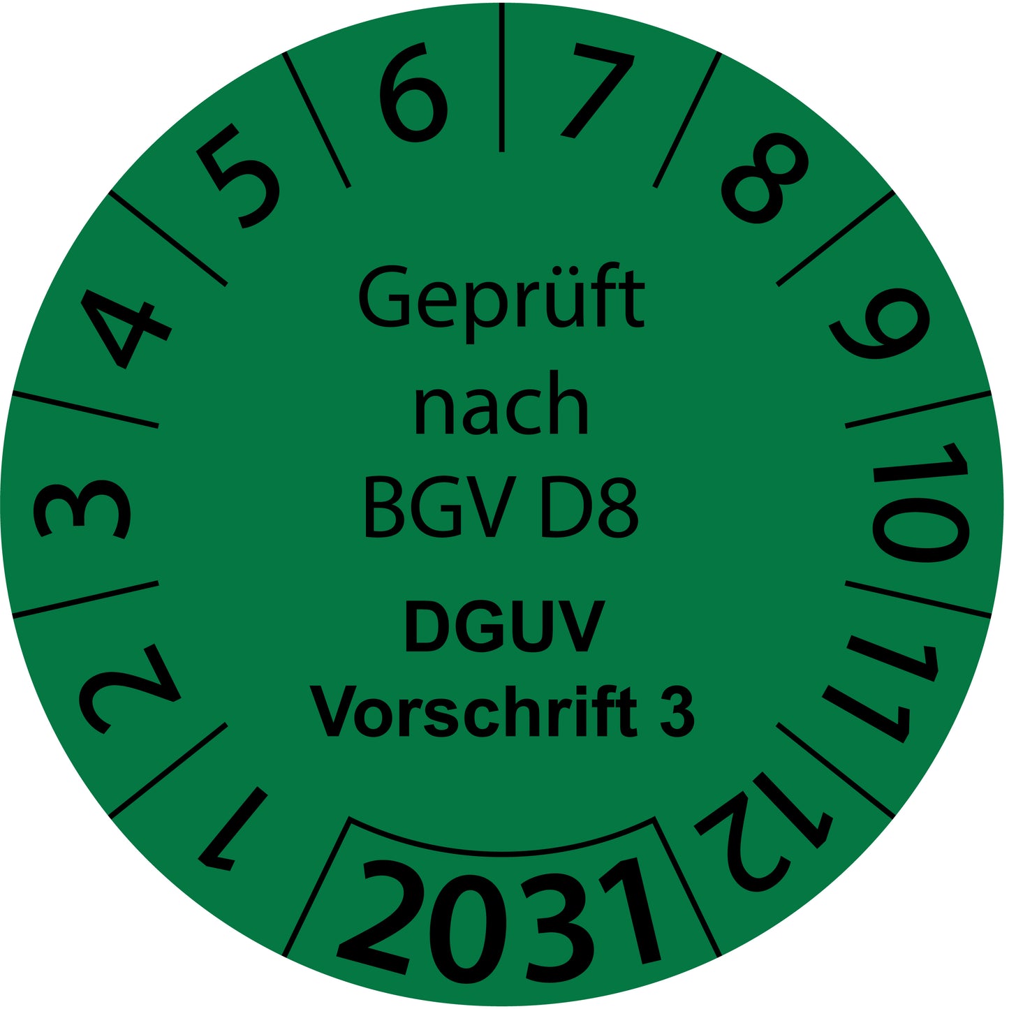 Einjahresprüfetiketten, Geprüft nach BGV D8, DGUV Vorschrift 3, Startjahr: 2031 aus Papier oder Plastik