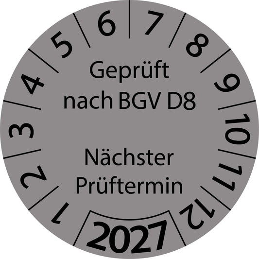 Einjahresprüfetiketten, Geprüft nach BGV D8, Nächster Prüftermin, Startjahr: 2027 aus Papier oder Plastik