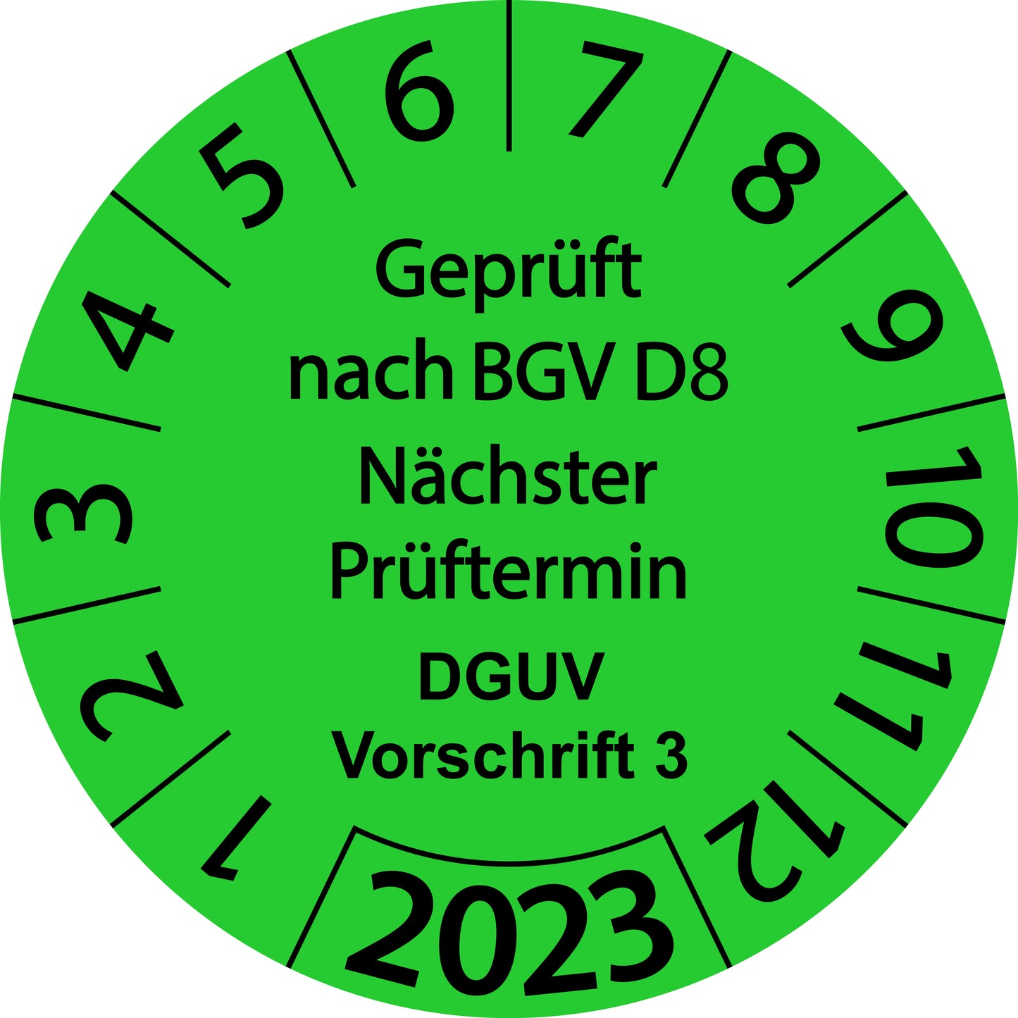 Einjahresprüfetiketten, Geprüft nach BGV D8, Nächster Prüftermin, DGUV Vorschrift 3, Startjahr: 2023 aus Papier oder Plastik