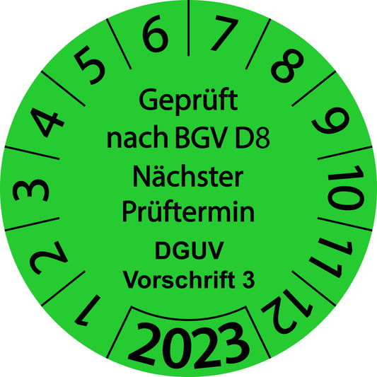 Einjahresprüfetiketten, Geprüft nach BGV D8, Nächster Prüftermin, DGUV Vorschrift 3, Startjahr: 2023 aus Papier oder Plastik