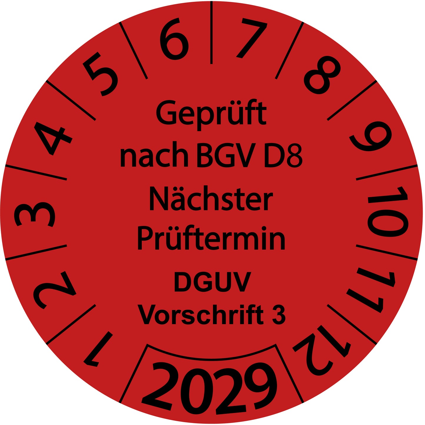 Einjahresprüfetiketten, Geprüft nach BGV D8, Nächster Prüftermin, DGUV Vorschrift 3, Startjahr: 2029 aus Papier oder Plastik