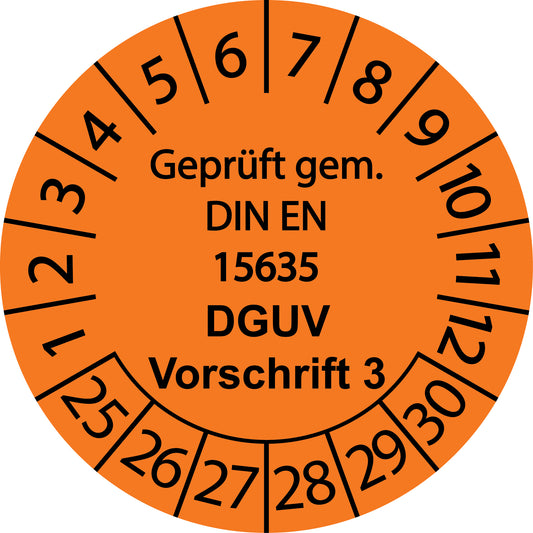 Mehrjahresprüfetiketten, Geprüft gem. DIN EN 15635, DGUV Vorschrift 3, Startjahr: 2025 aus Papier oder Plastik