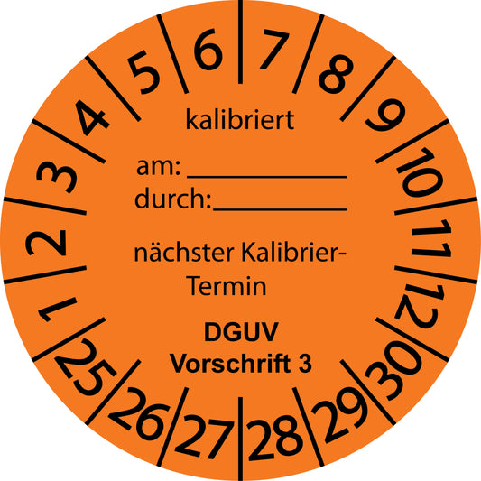 Mehrjahresprüfetiketten, Kalibriert am..., durch..., nächster Termin, DGUV Vorschrift 3, Startjahr: 2025 aus Papier oder Plastik