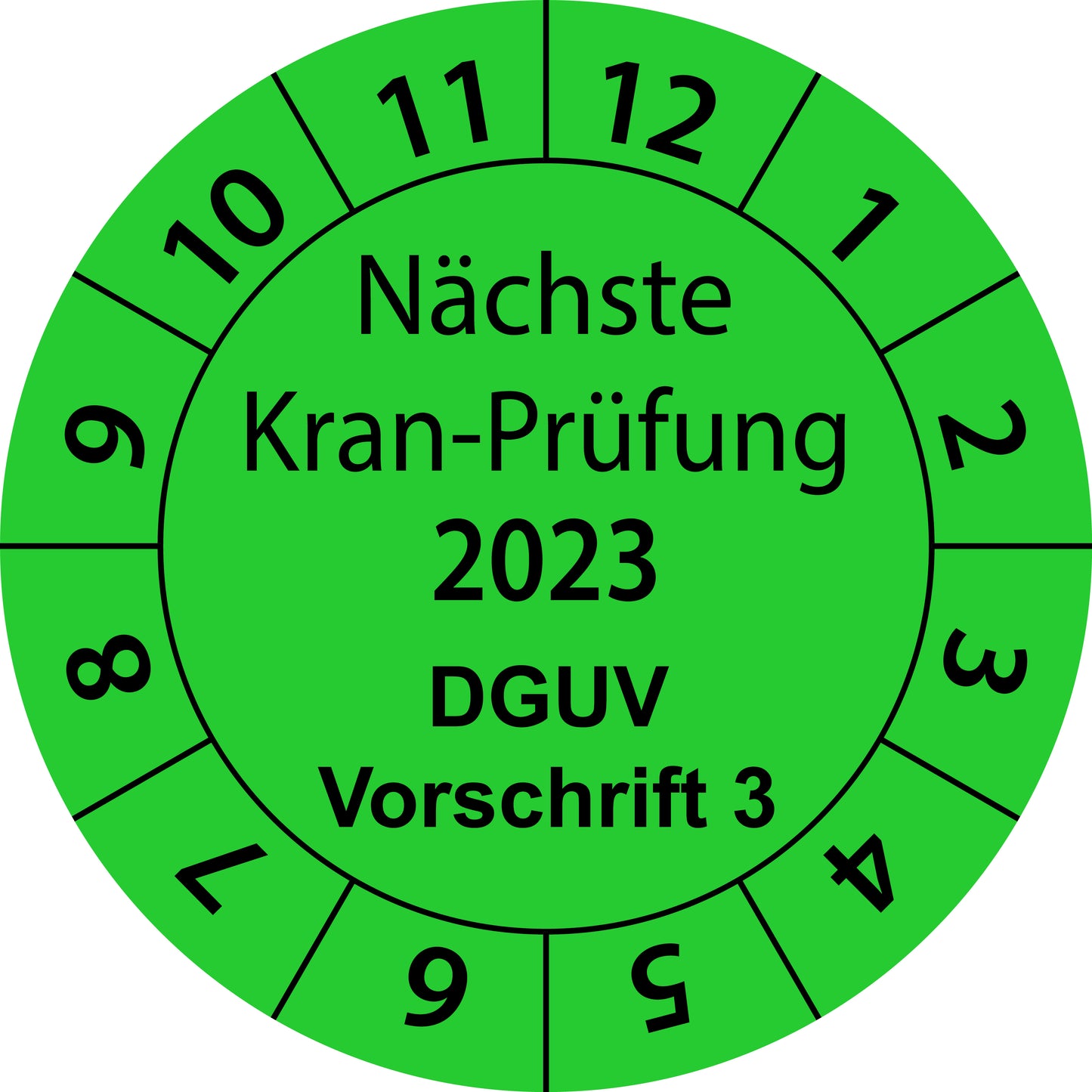 Einjahresprüfetiketten, Nächste Kran-Prüfung, DGUV Vorschrift 3, Startjahr: 2023 aus Papier oder Plastik