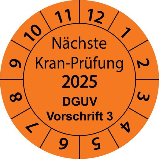 Mehrjahresprüfetiketten, Nächste Kran-Prüfung, DGUV Vorschrift 3, Startjahr: 2025 aus Papier oder Plastik