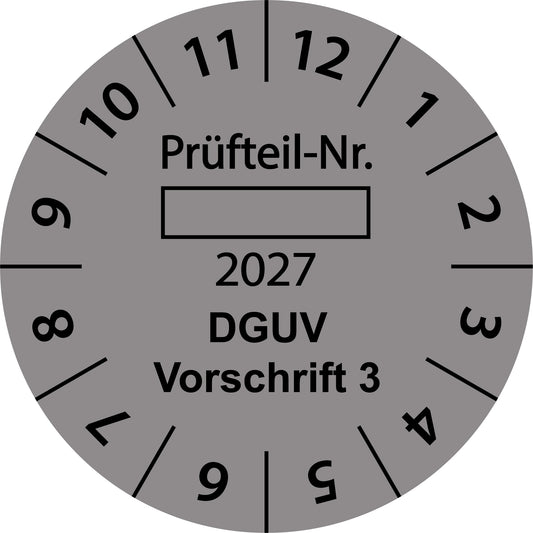 Einjahresprüfetiketten, Prüfteil-Nr. ..., DGUV Vorschrift 3, Startjahr: 2027 aus Papier oder Plastik