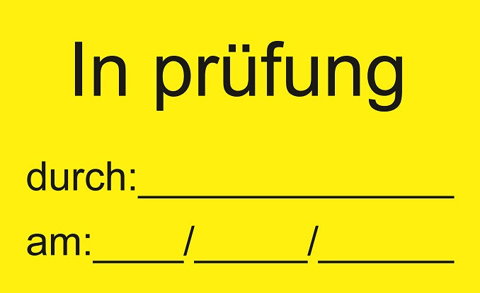 1000 Stück Qualitätssicherung "In Prüfung" aus Plastik ES-QUAL-1170