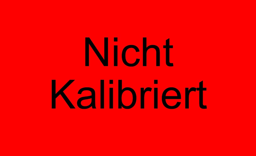 1000 Stück Qualitätssicherung "Nicht kalibriert" aus Plastik ES-QUAL-1370