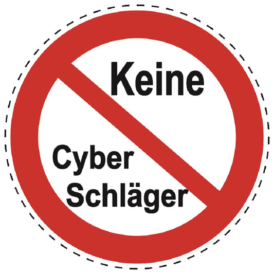 Verbotsaufkleber "Keine Cyber Schläger" aus PVC Plastik, ES-SI27100