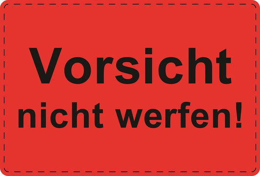 Versandaufkleber "Vorsicht nicht werfen!" aus Plastik