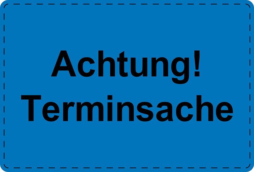 Versandaufkleber "Achtung! Terminsache" aus Plastik