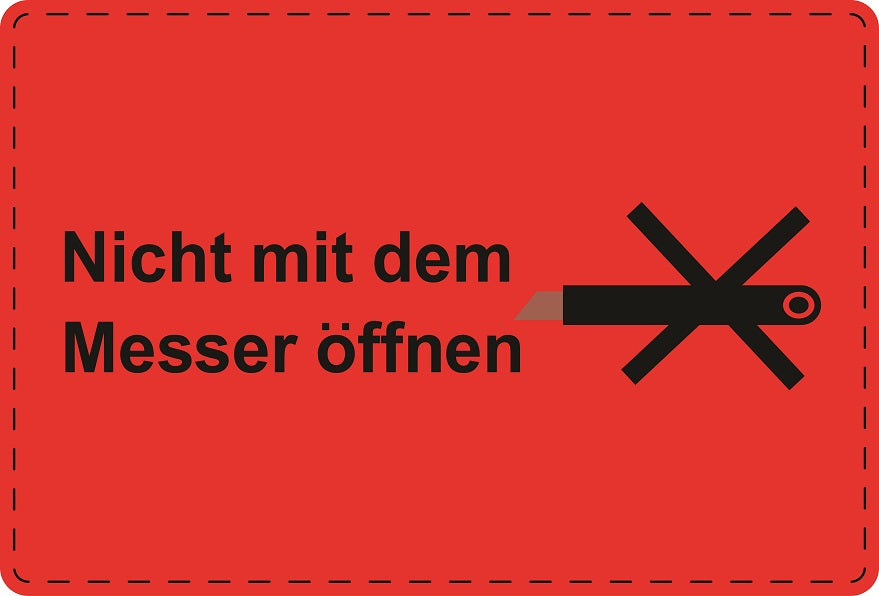 Versandaufkleber "Nicht mit dem Messer öffnen" aus Plastik