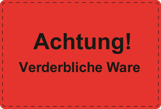 Versandaufkleber "Achtung! Verderbliche Ware" aus Plastik